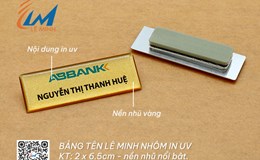 Bảng Tên Chức Danh – Hướng Dẫn Chọn Bảng Tên Nhân Viên Đẹp